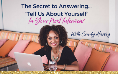 The Secret to Answering ‘Tell Us About Yourself’ in Your Next Interview