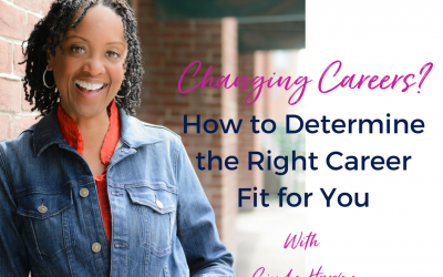 How to Determine the Right Career Fit for You
